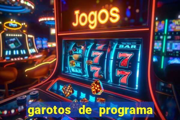 garotos de programa zona leste